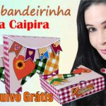 Caixa bandeirinha | Festa junina | molde grátis
